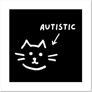 Autistic Cat Posters and Art